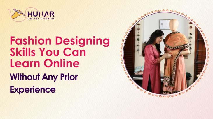 Fashion Designing Skills